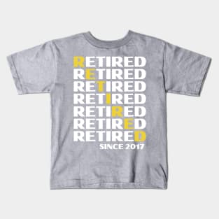 Retired Since 2017- Golden Years Kids T-Shirt